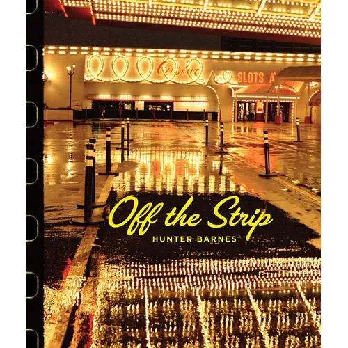 Hunter Barnes: Off the Strip - Hardcover