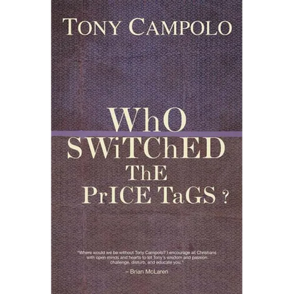A WhO SWiTChED ThE PrICE TaGS? - Paperback