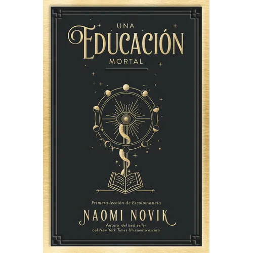 Una Educacion Mortal -V2* - Paperback