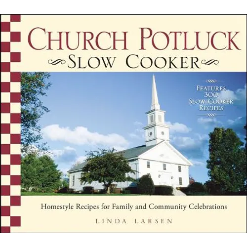 Church Potluck Slow Cooker - Paperback