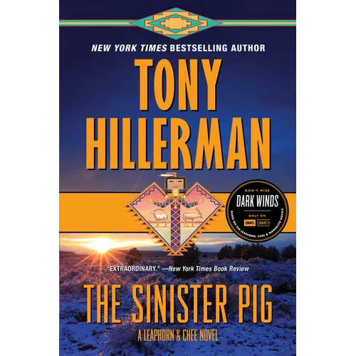 The Sinister Pig: A Leaphorn and Chee Novel - Paperback