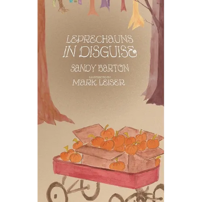 Leprechauns in Disguise: A Halloween to Remember - Paperback