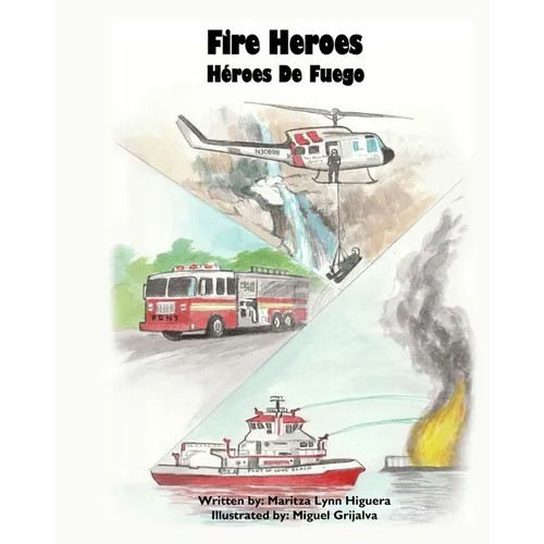 Fire Heroes - Héroes De Fuego - Paperback