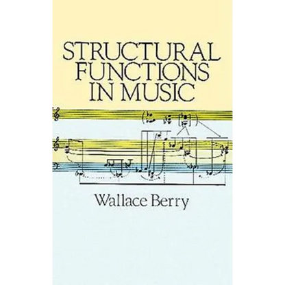 Structural Functions in Music - Paperback