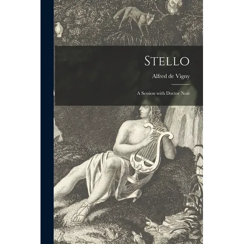Stello; a Session With Doctor Noir - Paperback