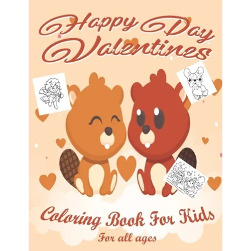 Valentine's Day Coloring Book for Kids: Lovely animals coloring books, Valentine's day coloring book, Baby books valentines day, Valentines day toddle - Paperback