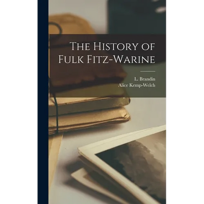The History of Fulk Fitz-Warine - Hardcover