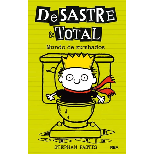Mundo de Zumbados / Timmy Failure: Sanitized for Your Protection - Hardcover