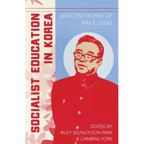 Socialist Education in Korea - Paperback