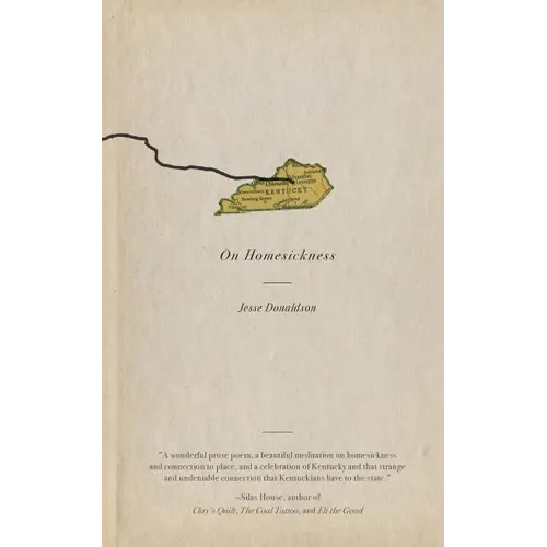 On Homesickness: A Plea - Paperback