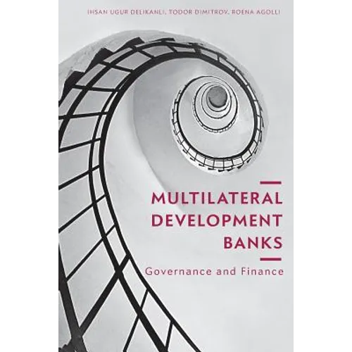 Multilateral Development Banks: Governance and Finance - Paperback