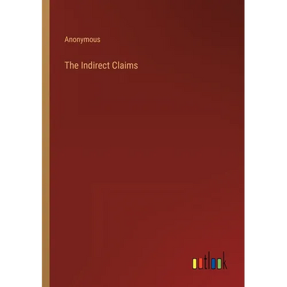 The Indirect Claims - Paperback