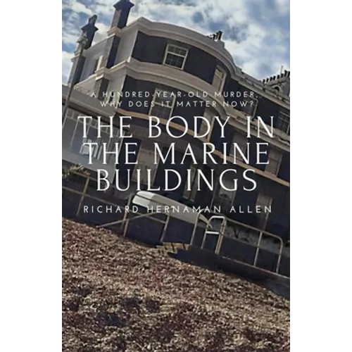 The Body in the Marine Buildings - Paperback
