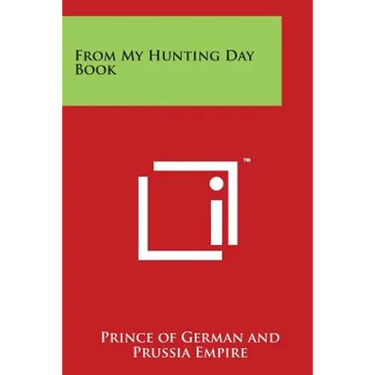 From My Hunting Day Book - Paperback