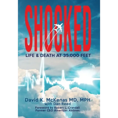 Shocked: Life and Death at 35,000 Feet - Hardcover