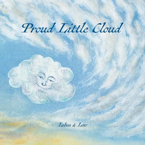 Proud Little Cloud: letting in the light - Paperback