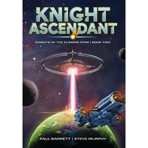 Knight Ascendant - Hardcover