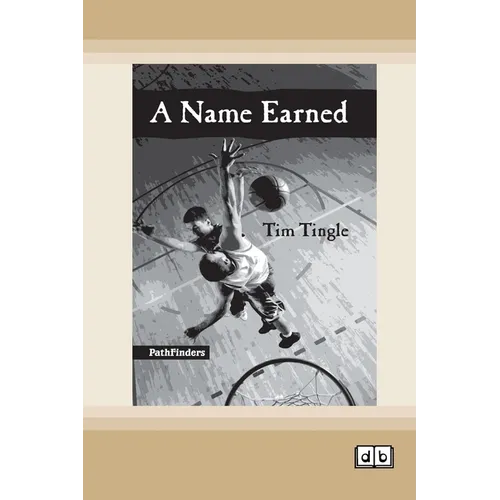 A Name Earned [Dyslexia-friendly edition] - Paperback