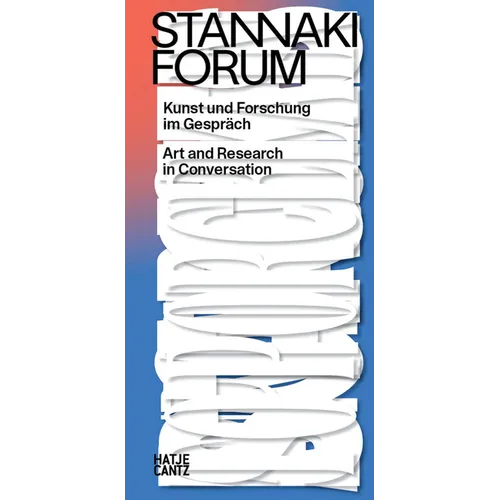 Stannaki Forum: Art and Research in Conversation - Paperback