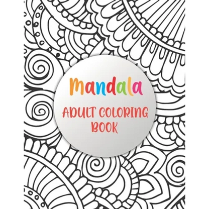 Mandala Adult Coloring Book: Simple Patterns Mandala Coloring Book (mandalas coloring books) - Paperback