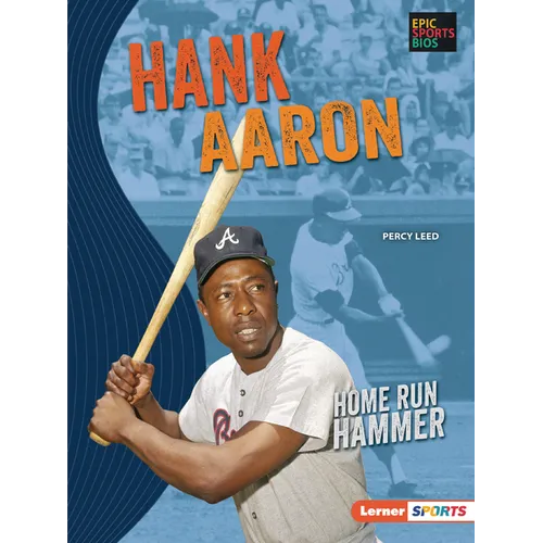Hank Aaron: Home Run Hammer - Paperback