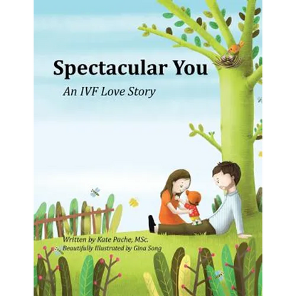 Spectacular You: An IVF Love Story - Paperback