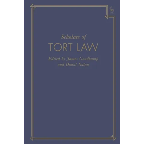 Scholars of Tort Law - Paperback