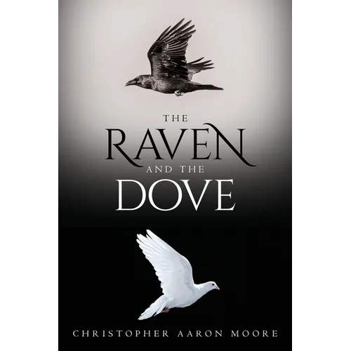 The Raven and the Dove - Paperback