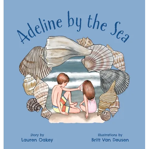 Adeline by the Sea - Hardcover