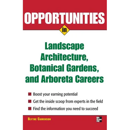Opportunities in Landscape Architecture, Botanical Gardens and Arboreta Careers - Paperback