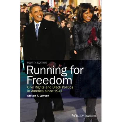 Running for Freedom: Civil Rights and Black Politics in America Since 1941 - Paperback