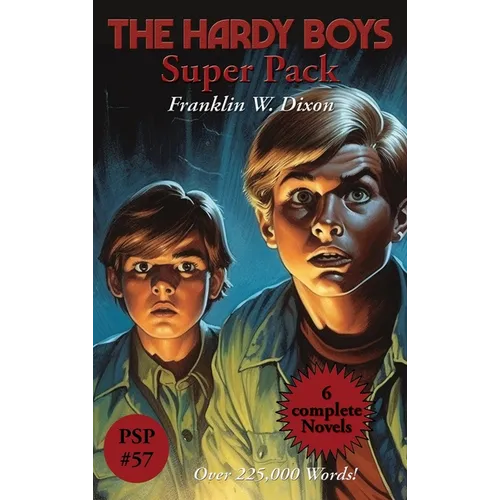 The Hardy Boys Super Pack: The Tower Treasure, the House on the Cliff, the Secret of the Old Mill, the Missing Chums, Hunting for Hidden Gold, the Sho - Hardcover