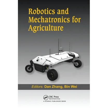 Robotics and Mechatronics for Agriculture - Paperback