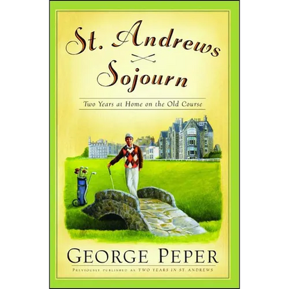 St. Andrews Sojourn: St. Andrews Sojourn - Paperback