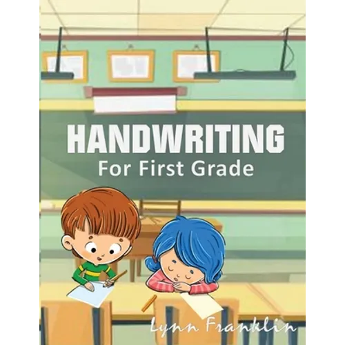 Handwriting for First Grade: Handwriting Practice Books for Kids - Paperback