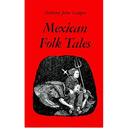 Mexican Folk Tales - Paperback