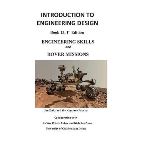 Introduction to Engineering Design: Engineering Skills and Rover Missions - Paperback