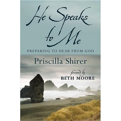 He Speaks to Me: Preparing to Hear from God - Paperback