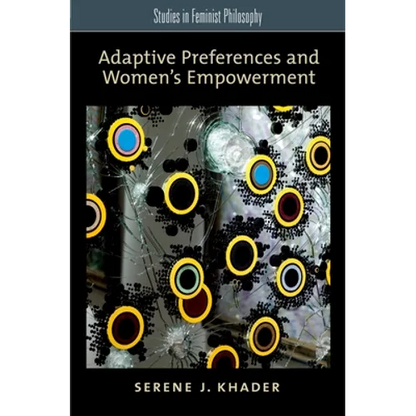 Adaptive Preferences and Women's Empowerment - Paperback