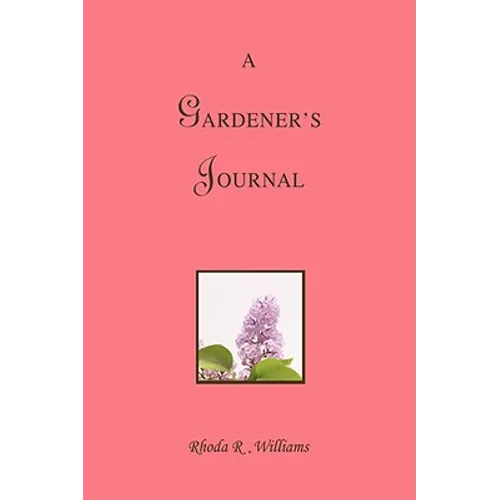A Gardener's Journal - Paperback