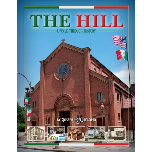 The Hill: A Walk Through History - Paperback