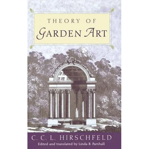 Theory of Garden Art - Hardcover