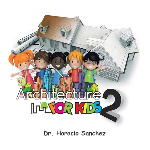 Architecture for Kids 2 - Paperback