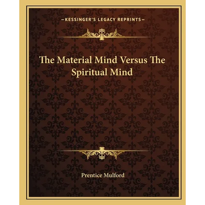 The Material Mind Versus The Spiritual Mind - Paperback