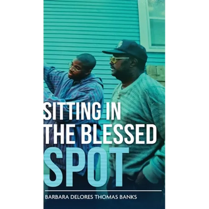 Sitting in the Blessed Spot - Hardcover