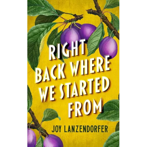 Right Back Where We Started from - Paperback