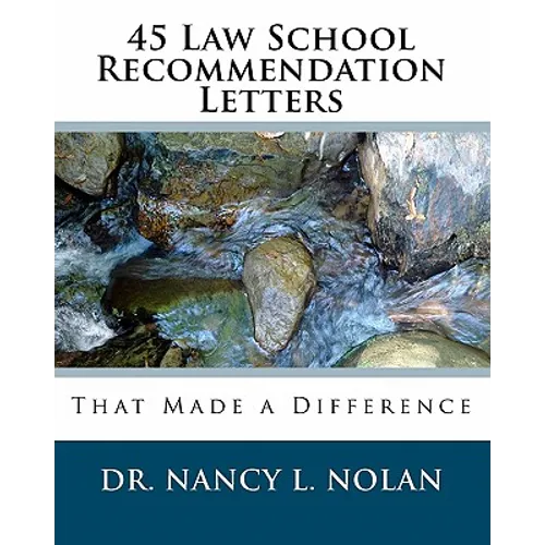 45 Law School Recommendation Letters That Made a Difference - Paperback