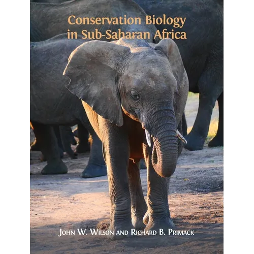 Conservation Biology in Sub-Saharan Africa - Hardcover
