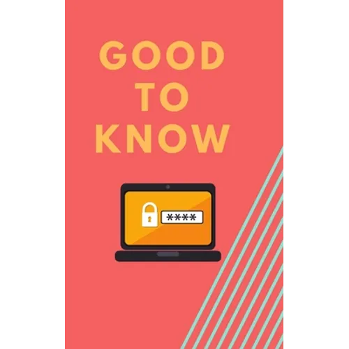 Good to Know: Password Keeper - Paperback