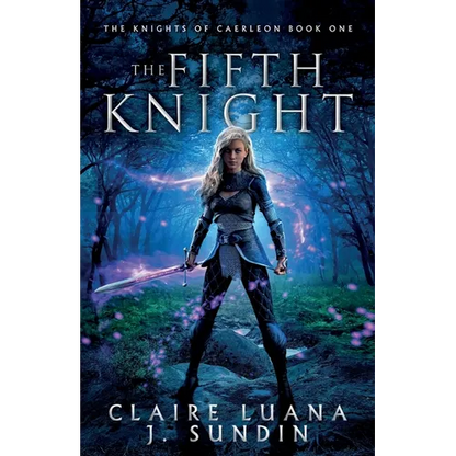 The Fifth Knight: An Arthurian Legend Reverse Harem Romance - Paperback